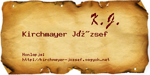Kirchmayer József névjegykártya